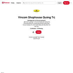 Vincom Shophouse Quảng Trị (vincom_quangtri) - Profile