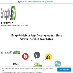 Best Way to Increase Your Sales With Shopify Mobile App