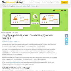 Custom Shopify Wholesale App - Best Shopify Wholesale Pricing App