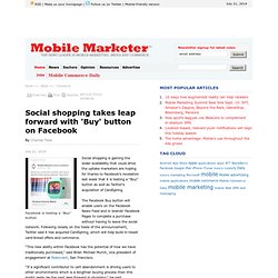 Social shopping takes leap forward with 'Buy' button on Facebook - Mobile Marketer - Social networks