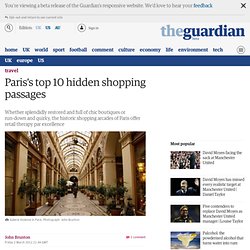 Paris's top 10 hidden shopping passages