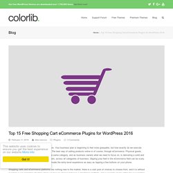 Top 15 Free Shopping Cart Plugins For WordPress 2016