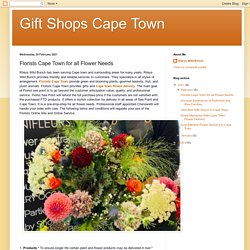 Gift Shops Cape Town: Florists Cape Town for all Flower Needs