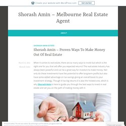 Shorash Amin – Proven Ways To Make Money Out Of Real Estate – Shorash Amin – Melbourne Real Estate Agent