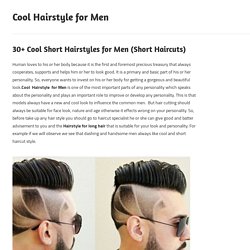30+ Cool Short Hairstyles for Men