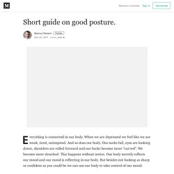 Short guide on good posture. – Rasmus Persson