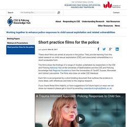 Short practice films for the police
