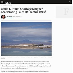 Could Lithium Shortage Scupper Accelerating Sales Of Electric Cars?