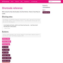 Shortcode reference - Wordpress Bootstrap - A Wordpress theme based on Twitter Bootstrap