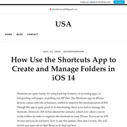 How Use the Shortcuts App to Create and Manage Folders in iOS 14 – USA