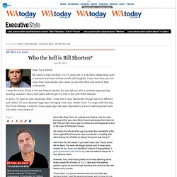 Who the hell is Bill Shorten? - All Men are Liars - Executive Style - Sydney Morning Herald Blogs