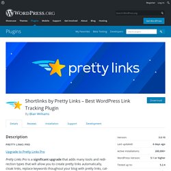 Shortlinks by Pretty Links – Best WordPress Link Tracking Plugin – WordPress plugin