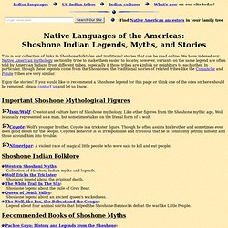 Shoshone Legends (Folklore, Myths, and Traditional Indian Stories)