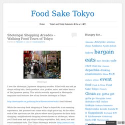 Shotengai Shopping Arcades – Walking Food Tours of Tokyo