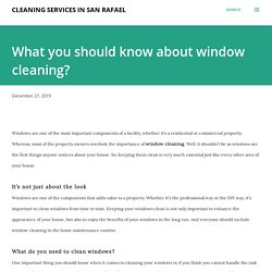 What you should know about window cleaning?