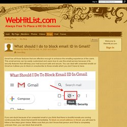 What should I do to block email ID in Gmail? - WebHitList.com