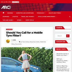 Should You Call for a Mobile Tyre Fitter? -
