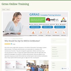 Why Should You Opt For RHCSA Certification?