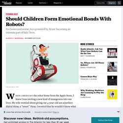 Should Children Form Emotional Bonds With Robots?