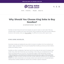 Why Should You Choose King Soba to Buy Noodles? – King Soba UK