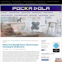What You Should Know About Carpet Cleaning in Melbourne
