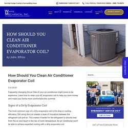How Should You Clean Air Conditioner Evaporator Coil
