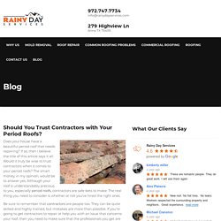 Should You Trust Contractors with Your Period Roofs?