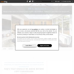 FAQ’s That Should Be Asked Before Loft Conversion - Mr E. Builders