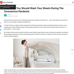 How Often You Should Wash Your Sheets During The Coronavirus Pandemic
