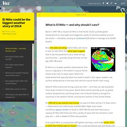 What is El Niño — and why should I care? - El Niño could be the biggest weather story of 2014