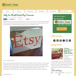 Why You Should Create Etsy Treasuries