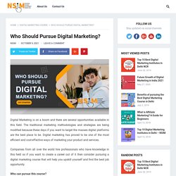 Who Should Pursue Digital Marketing?