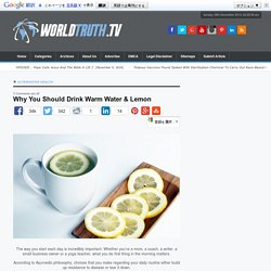 Why You Should Drink Warm Water & Lemon