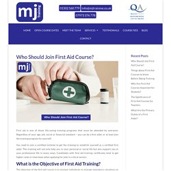 Who Should Join First Aid Course?