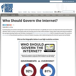 Who Should Govern the Internet?