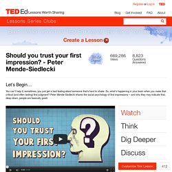 Should you trust your first impression? - Peter Mende-Siedlecki