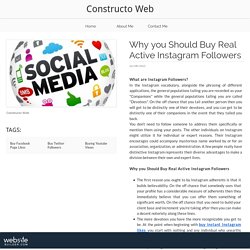 Why you Should Buy Real Active Instagram Followers