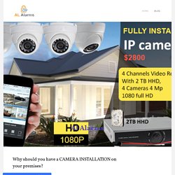 Why should you have a CAMERA INSTALLATION on your premises?
