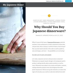 Why Should You Buy Japanese dinnerware?