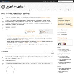 What should our site design look like? - Mathematica Meta Stack Exchange