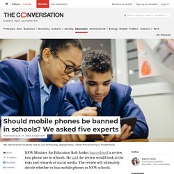 Should mobile phones be banned in schools? We asked five experts