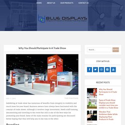Why You Should Participate In A Trade Show - Blue Displays