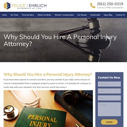 Why Should You Hire a Personal Injury Attorney in West Palm Beach?