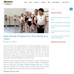 How Should I Prepare For The Dance in a Team