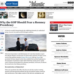 Why the GOP Should Fear a Romney Presidency - Jack M. Balkin