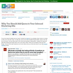 Why You Should Add Quora to Your Inbound Marketing Mix