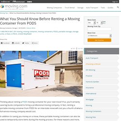 What You Should Know Before Renting a Moving Container From PODS