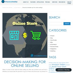 Should all retailers opt for online selling?