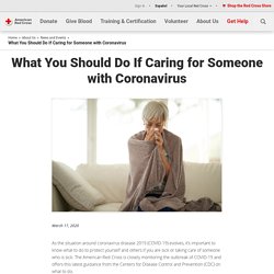 What You Should Do If Caring for Someone with Coronavirus