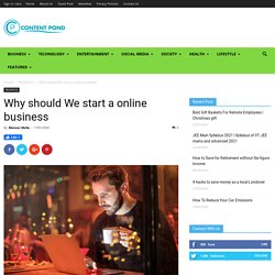 Why should We start a online business